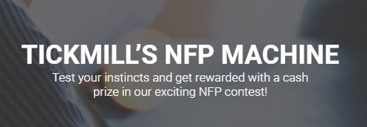 Tickmill | Non-Farm Payroll - Predict & Win $500